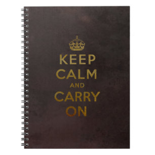 Keep Calm and Carry On Notebook