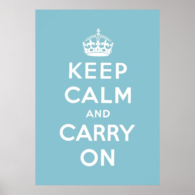 keep calm and carry on Original Poster (Front)
