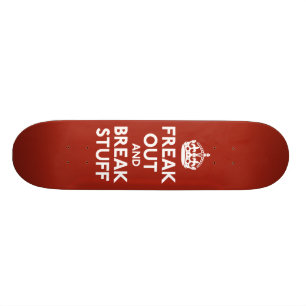 Keep Calm and Carry On Parody Skateboard