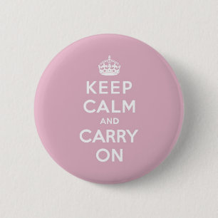 Keep Calm and Carry On Persian Rose 6 Cm Round Badge