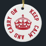 Keep Calm and Carry On - Personalised TEXT Ceramic Tree Decoration<br><div class="desc">Keep Calm and Carry On - Personalised TEXT</div>