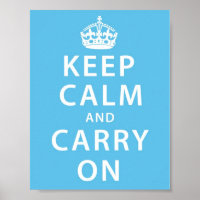 Keep Calm and Carry On