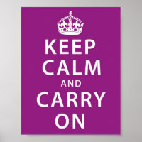 Keep Calm and Carry On