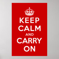 Keep Calm and Carry On