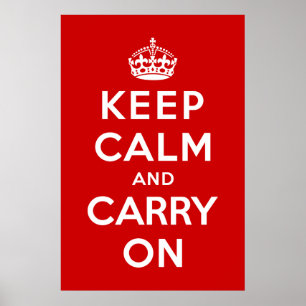 Keep Calm and Carry On Poster