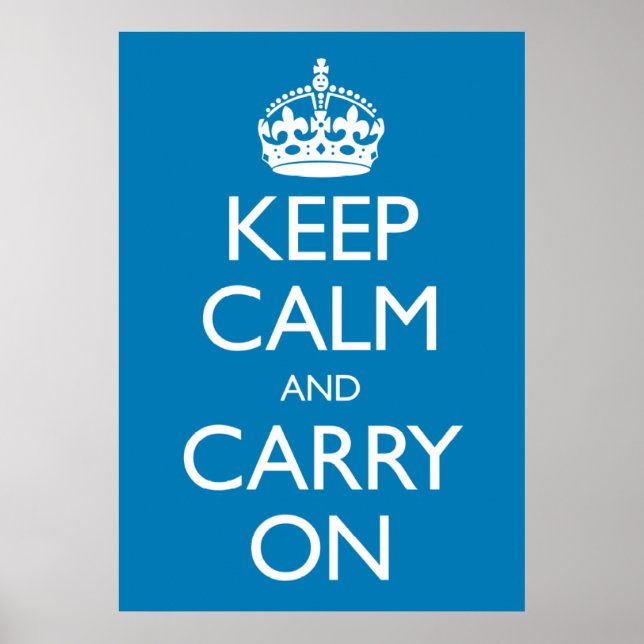 Keep Calm and Carry on Poster (Front)
