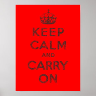 Keep Calm and Carry On Poster