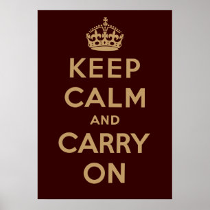 Keep Calm And Carry On Poster