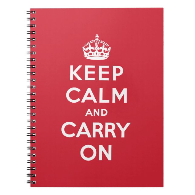 Keep Calm And Carry On Spiral Notebook (Front)