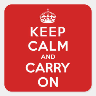Keep Calm and Carry On Square Sticker