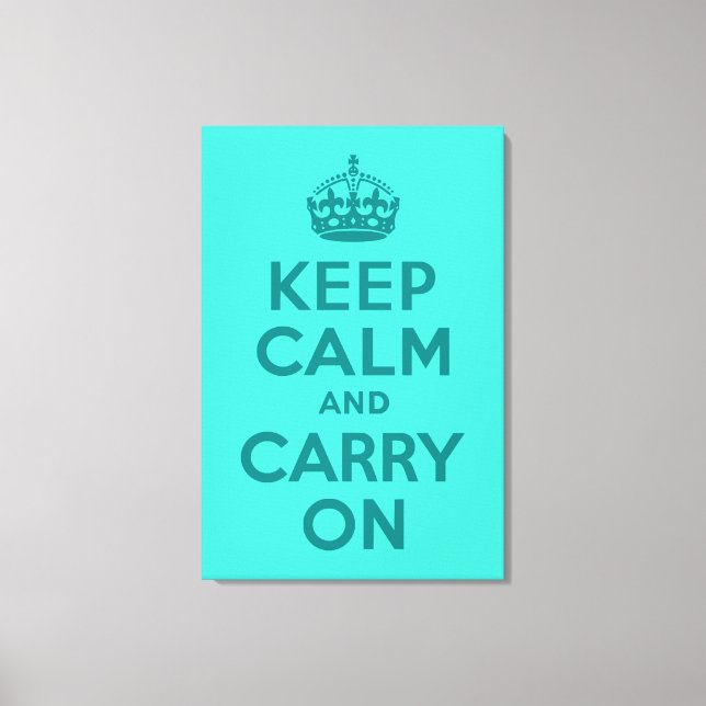 Keep Calm and Carry On Turquoise Wrapped Canvas (Front)