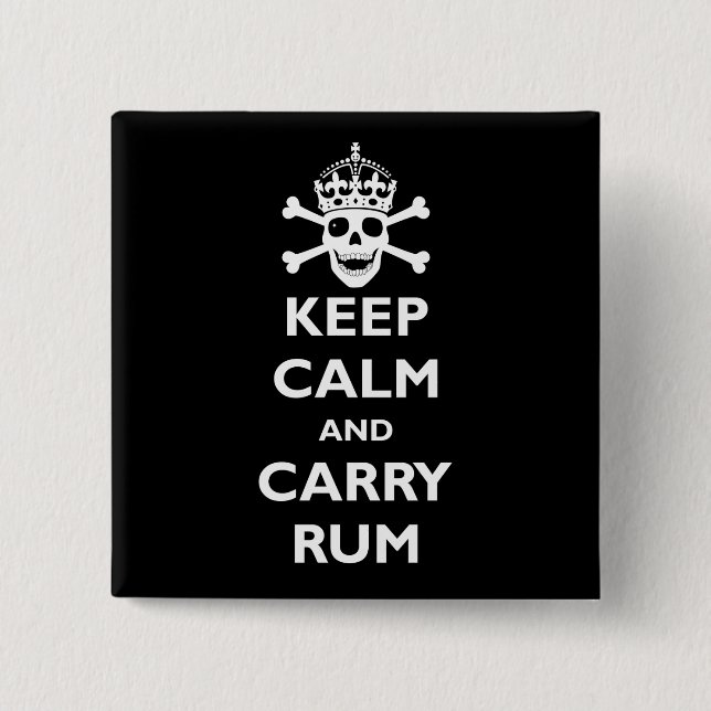 Keep Calm and Carry Rum 15 Cm Square Badge (Front)