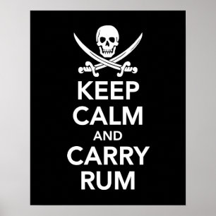 Keep Calm and Carry Rum Poster