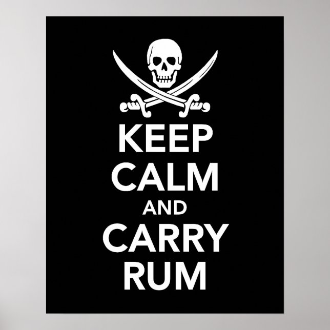 Keep Calm and Carry Rum Poster (Front)