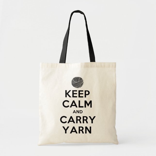 keep calm and carry yarn tote bag (Front)