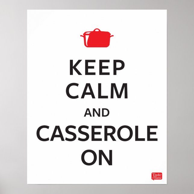 Keep Calm and Casserole On Poster (Front)