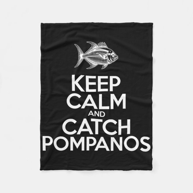 Keep Calm And Catch Fish - Fisherman Fishing Pompa Fleece Blanket (Front)