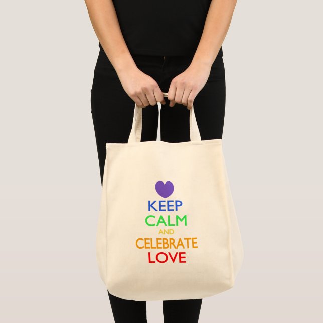Keep Calm and Celebrate Love Tote Bag (Front (Product))