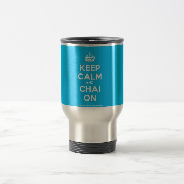 keep Calm and Chai On Travel Mug (Center)