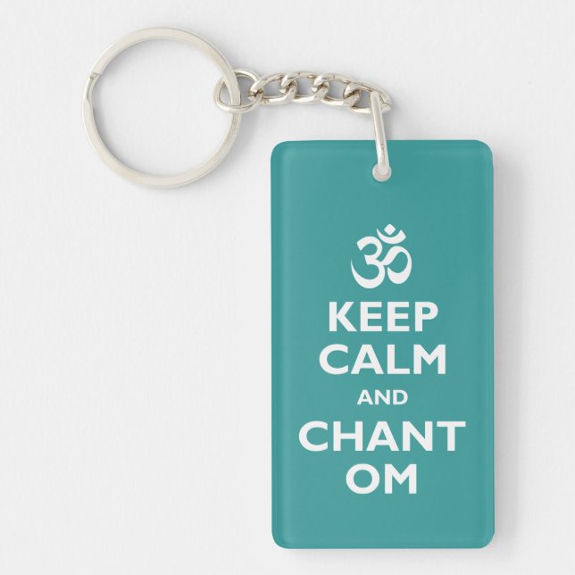 Keep Calm and Chant Om Key Ring (Front)