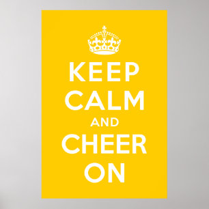 Keep Calm and Cheer On Poster