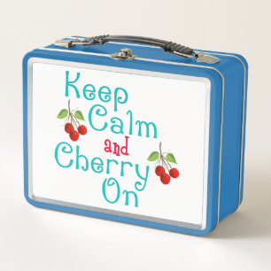 Keep Calm And Cherry On Metal Lunch Box
