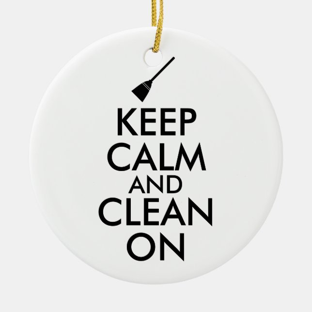 Keep Calm and Clean On Broom Custom Ceramic Tree Decoration (Front)