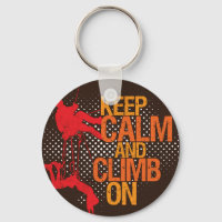 Keep Calm and Climb On Rock Climbing Keychain