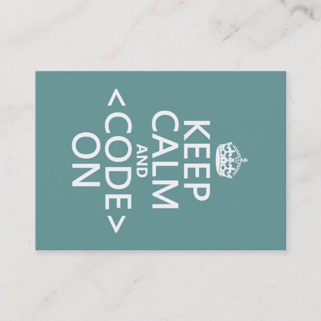 Keep Calm and <Code> On - all colours Business Card (Front)