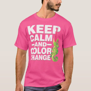 Keep Calm And Colour Change Chameleon T-Shirt
