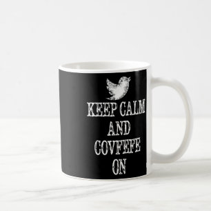 Keep Calm And Covfefe On Trump Tweet T Shirt Potus Coffee Mug