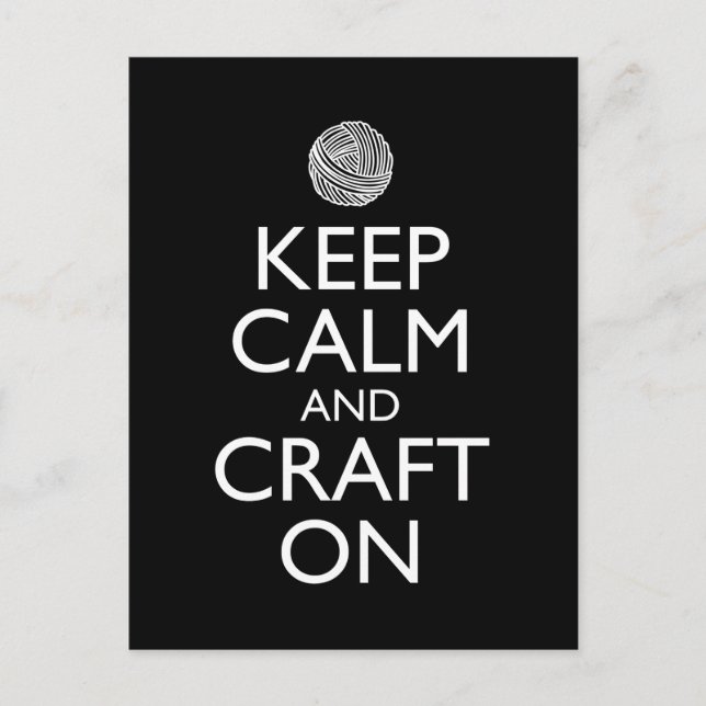 Keep Calm And Craft On Funny Knitting Crochet Postcard (Front)