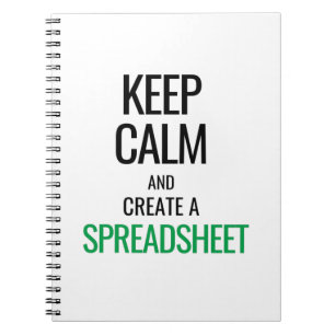 Keep Calm and Create a Spreadsheet - Excel Notebook