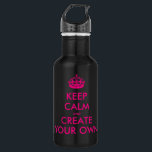 Keep calm and create your own - Pink 532 Ml Water Bottle<br><div class="desc">Hello and welcome, create and customise your own "keep calm" design for this one is unique! Replace the words "keep calm and create your own" by the word of your choice and choose the background colour you want! You can imagine and do everything!! ex: "keep calm and carry on" "keep...</div>