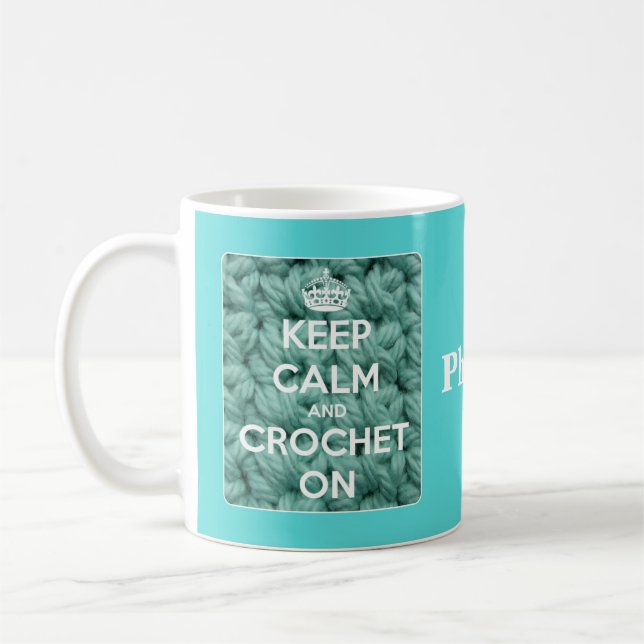 Keep Calm and Crochet On Blue Coffee Mug (Left)