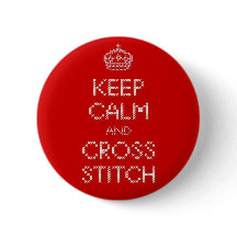 Keep Calm and Cross Stitch