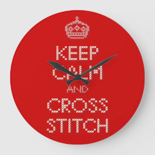 Keep Calm and Cross Stitch Large Clock