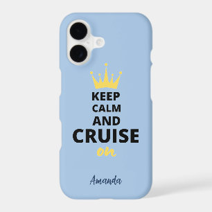 Keep Calm And Cruise On- Cruise Lovers Harbour Blu