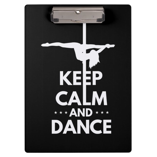 Keep Calm And Dance Clipboard (Front)