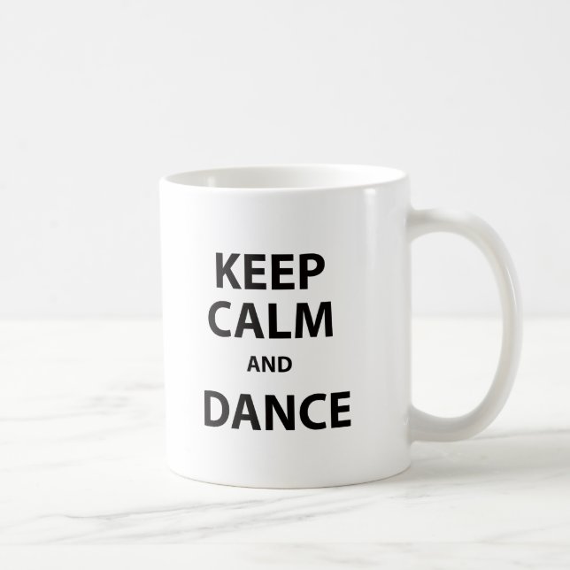 Keep Calm and Dance Coffee Mug (Right)