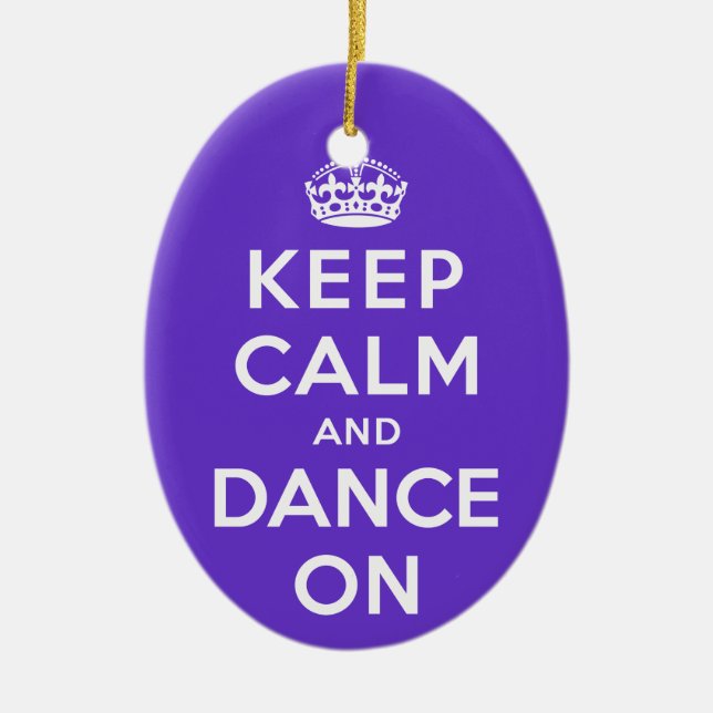 Keep Calm and Dance On Ceramic Tree Decoration (Front)