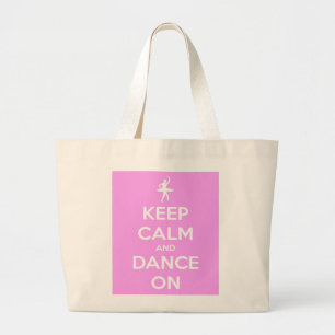 Keep Calm and Dance On Pink Jumbo Tote Bag