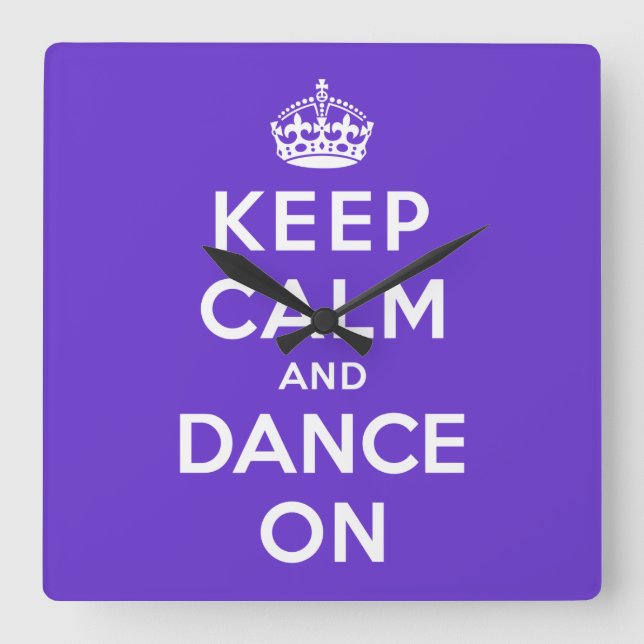 Keep Calm and Dance On Square Wall Clock (Front)