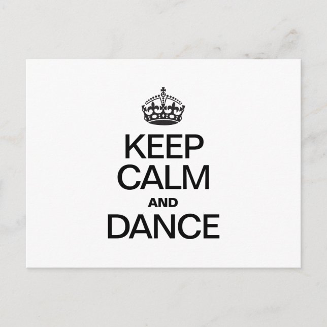 KEEP CALM AND DANCE POSTCARD (Front)