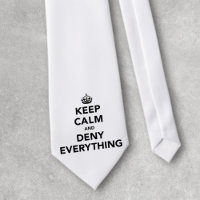 Keep Calm and Deny Everything