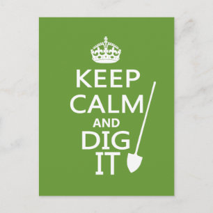 Keep Calm and Dig It Postcard