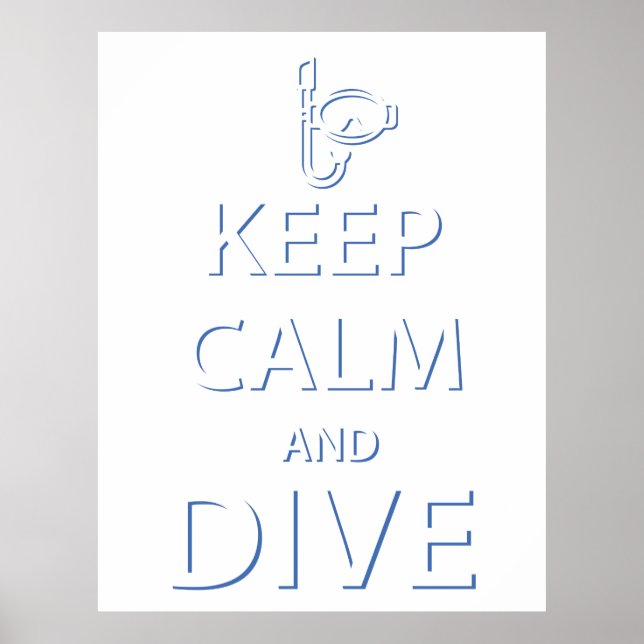 Keep calm and dive poster (Front)