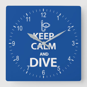 Keep calm and dive square wall clock