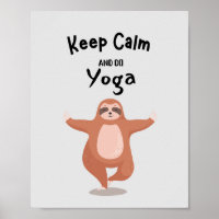 Keep Calm and Do Yoga Funny