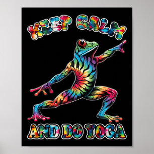 Keep Calm And Do Yoga Yoga Frog Tie Day Funny Poster